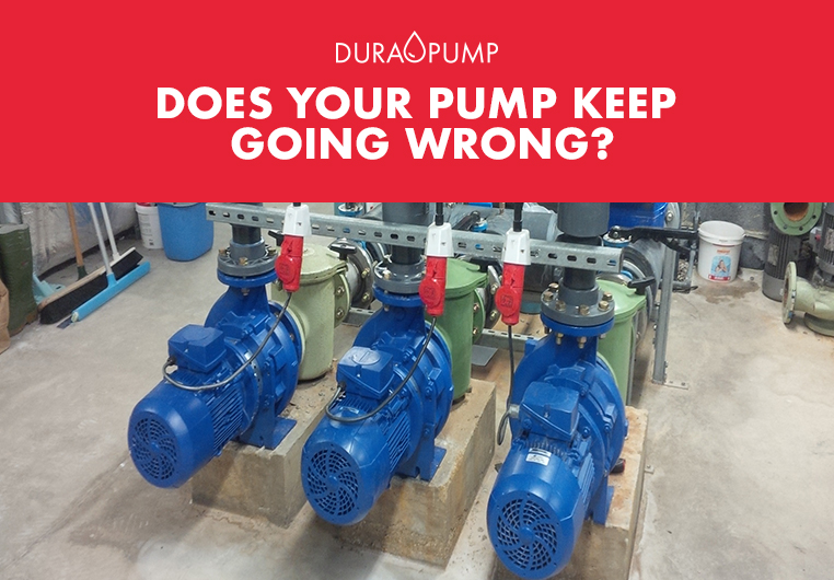 Does your pump keep going wrong?