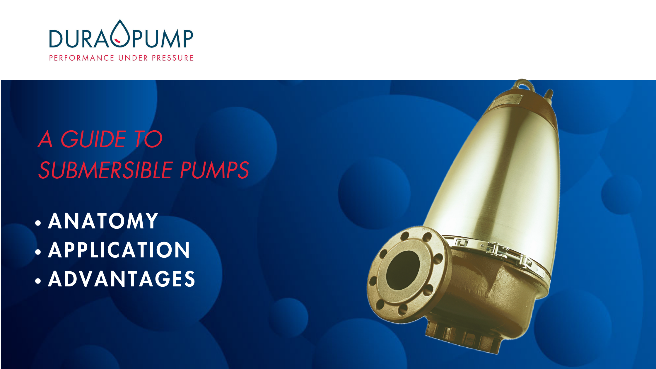 A Guide to Submersible Pumps